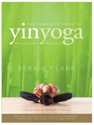 cover image of The Complete Guide to Yin Yoga